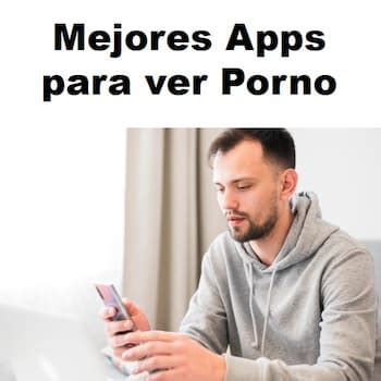 apk pornografia|13 Mejores Apps para ver porno .